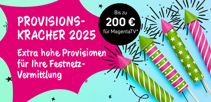 Wir lassen es knallen 🎉 Die Provisionskracher 2025 sind da!