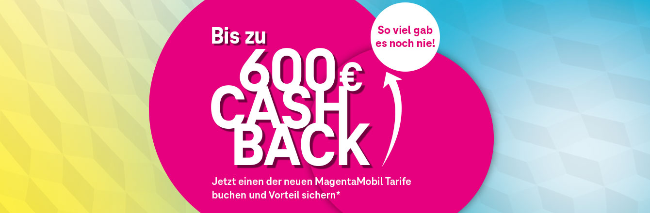 Verlngert: 600  Cashback fr Mobilfunktarife